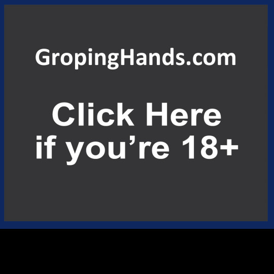 groping hands